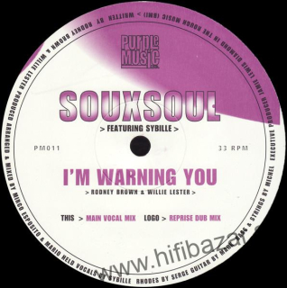 Souxsoul – I'm Warning You