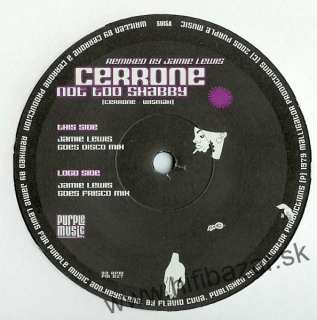 Cerrone – Not Too Shabby (Jamie Lewis Mixes)