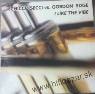 Chicco Secci vs. Gordon Edge – I Like The Vibe