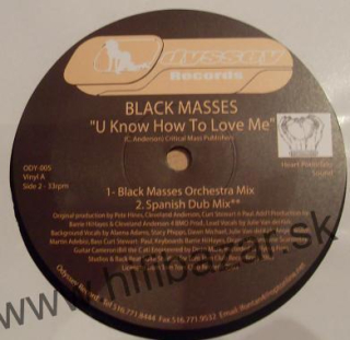 Black Masses – U Know How To Love Me