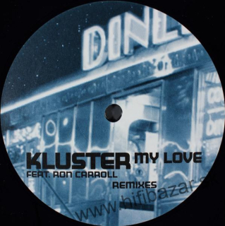 Kluster Feat Ron Carroll – My Love