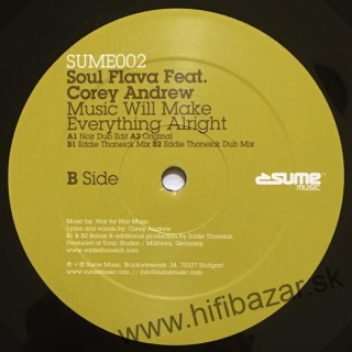 Soul Flava feat. Corey Andrew – Music Will Make Everything Alright