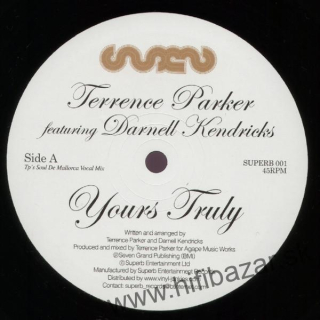 Terrence Parker Feat. Darnell Kendricks – Yours Truly